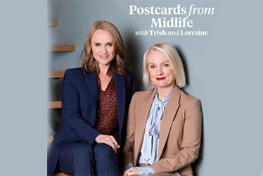 Trish & Lorraine from Postcards from Midlife Live